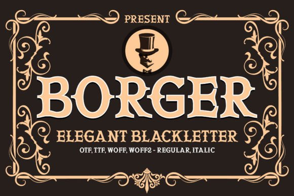 Borger Font Review: Bold Blackletter for Campaigns