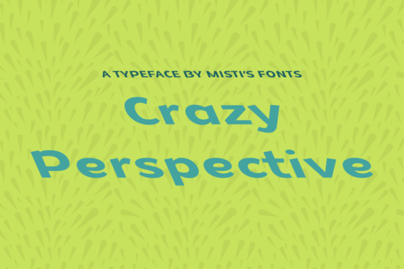 Crazy Perspective: A Fun Display Typeface for Bold Designs