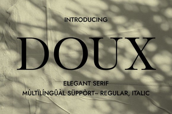 Doux: A Serif Font for Elegant Campaigns