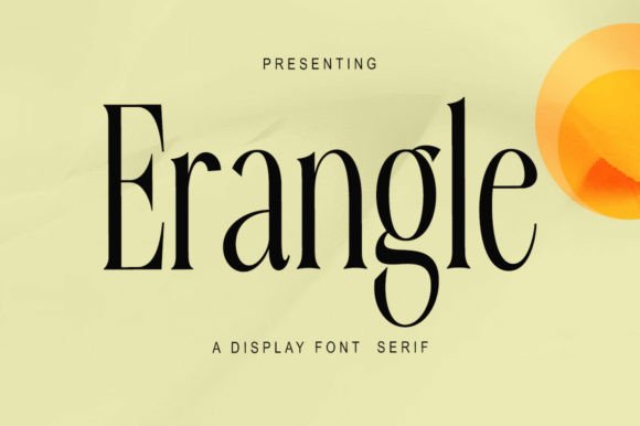 Erangle: A Vintage Serif Typeface for Editorial Design