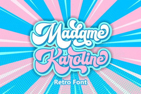Madame Karoline: A Stylish Font for Business Branding