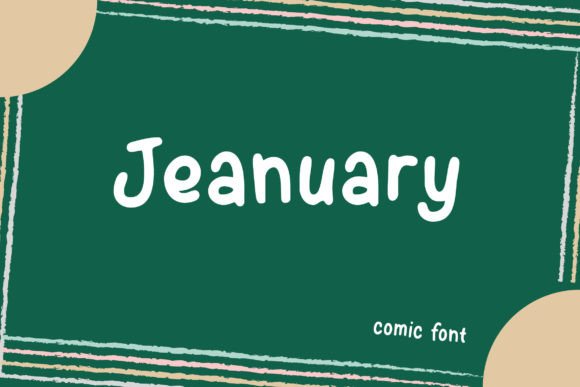 Meet Jeanuary: The Cute Handwritten Font for Makers